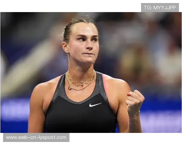 萨巴伦卡发球力量惊人